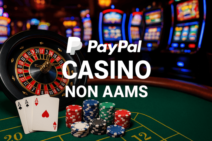  Casino online non AAMS con PayPal, slot machine e roulette
